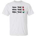 Black, White,  Right 5.3 oz. T-Shirt