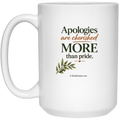 Apologies & Pride II 15oz White Mug