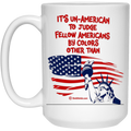 Un-American  15 oz White Mug