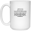 Stop Participating 15oz White Mug