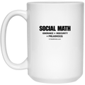 Social Math 15 oz White Mug