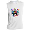My Born Day Sport-Tek Sleeveless Performance Tee