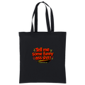 Funny Ass Sh!t Cotton Tote