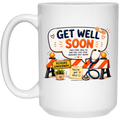 Get Well Soon 15 oz White Mug