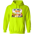 Get Well Soon Pullover Hoodie