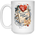 Love Rx Loved One(s) 15 oz White Mug