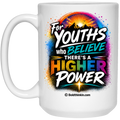 Youth Higher Power 15 oz White Mug