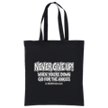 Never Give Up Cotton Tote