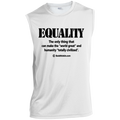 The Only Thing - EQUALITY Sport-Tek Sleeveless Performance Tee