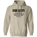 The Only Thing - EQUALITY Pullover Hoodie