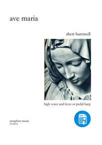 Ave Maria (High Voice), original composition by Rhett Barnwell-PDF