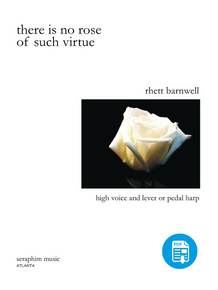 There Is No Rose of Such Virtue by Rhett Barnwell - PDF
