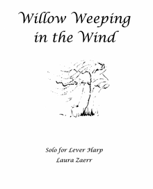 Willow Weeping in the Wind by Laura Zaerr - PDF Download