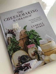 The Cheese Making Workshop Book - Lyndall Dykes (Aus)