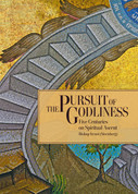 The Pursuit of Godliness: Five Centuries on Spiritual Ascent