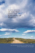 Indication of the Way into the Kingdom of Heaven: An Introduction to Christian Life