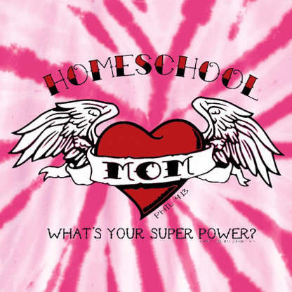 Homeschool Mom Super Power T-Shirt