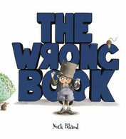 The Wrong Book - By Nick Bland