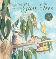 Tales From Gum Tree - By May Gibbs