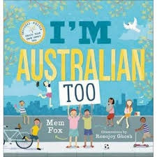 I'm Australian Too +  Poster - By Mem Fox