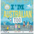 I'm Australian Too +  Poster - By Mem Fox