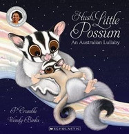 Hush Little Possum + CD By - P. Crumble