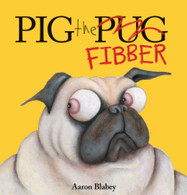 Pig the Fibber - Aaron Blabley