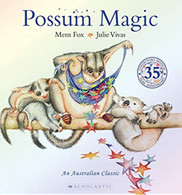 Possum Magic 35th Anniversary Edition - By Mem Fox, Julie Vivas (Illustrator)