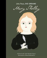 Little People Big Dreams - Mary Shelley