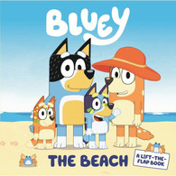 Bluey: The Beach: A Lift-The-Flap Book By: Bluey