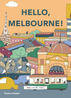 Hello Melbourne! By: Megan McKean (Hard Back)