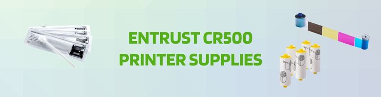 Entrust CR500 Supplies