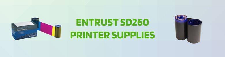 Entrust SD260 Supplies
