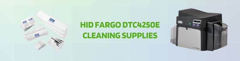 HID Fargo DTC4250e Cleaning Kits