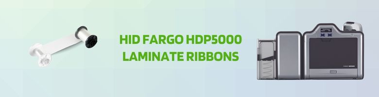 HID Fargo HDP5000 Laminates