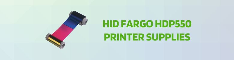 HID Fargo HDP550 Printer Supplies