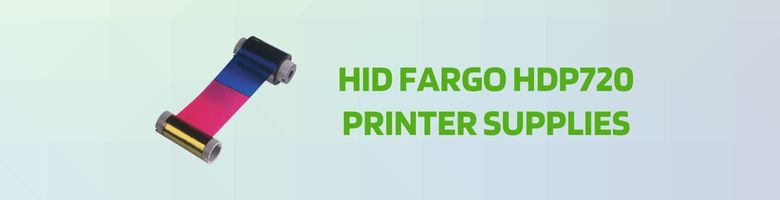 HID Fargo HDP720 Printer Supplies