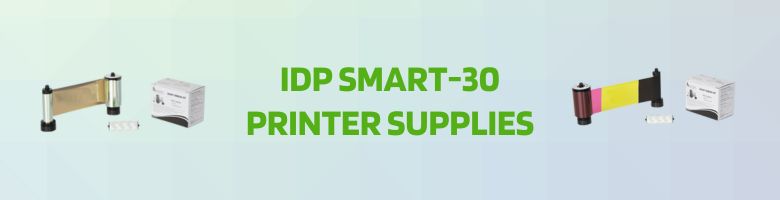 IDP Smart-30 Printer Supplies