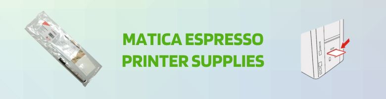 Matica Espresso Printer Supplies