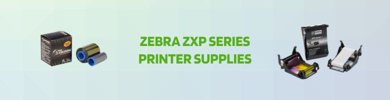 Zebra ZXP Series Supplies