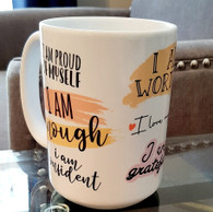 Affirmation Mug - affirmations cover the entire mug