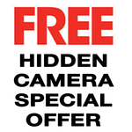 FREE Hidden Camera Special Offer