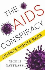 The AIDS Conspiracy : Science Fights Back
