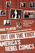 Out On the Edge : America's Rebel Comics