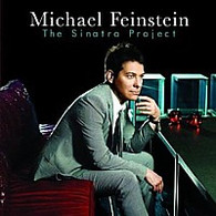 Michael Feinstein : The Sinatra Project CD