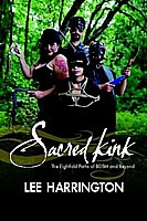 Sacred Kink : The Eightfold Paths of BDSM and Beyond