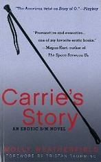 Carrie's Story : An Erotic S/M Novel