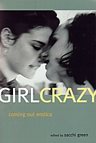Girl Crazy : Lesbian Coming Out Erotica