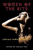 Women of the Bite : Lesbian Vampire Erotica