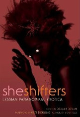 She Shifters : Lesbian Paranormal Erotica